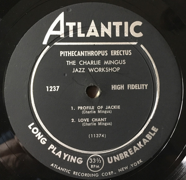 The Charlie Mingus Jazz Workshop - Pithecanthropus Erectus | Atlantic (1237) - 4 The Charlie Mingus Jazz Workshop - Pithecanthropus Erectus | Atlantic (1237) - 4