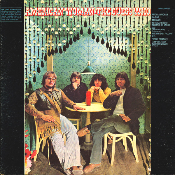 The Guess Who - American Woman | RCA Victor (LSP-4266) - 4 The Guess Who - American Woman | RCA Victor (LSP-4266) - 4