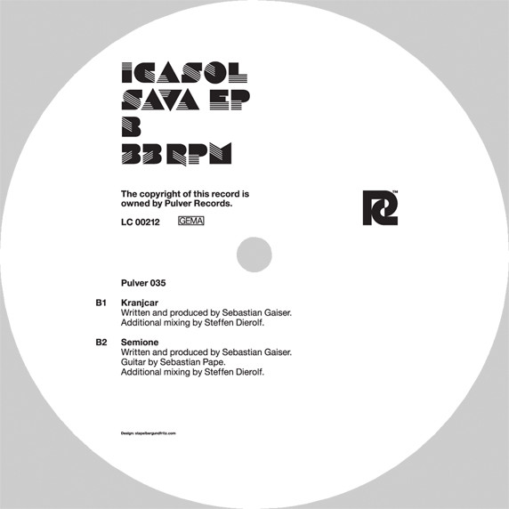 Icasol - Sava EP | Pulver Records (PULVER 035) - 2 Icasol - Sava EP | Pulver Records (PULVER 035) - 2
