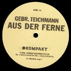 Gebr. Teichmann - Aus Der Ferne | Kompakt (KOM  14) - main