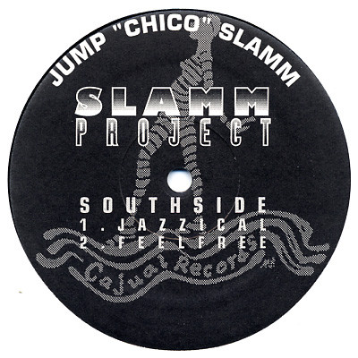 Jump "Chico" Slamm - Slamm Project | Cajual Records (CAJ208-1) - 2