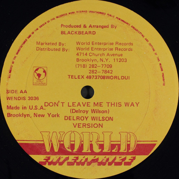 Delroy Wilson - Troubled Man / Don't Leave Me This Way | World Enterprise Records (WENDIS 3036) - 2