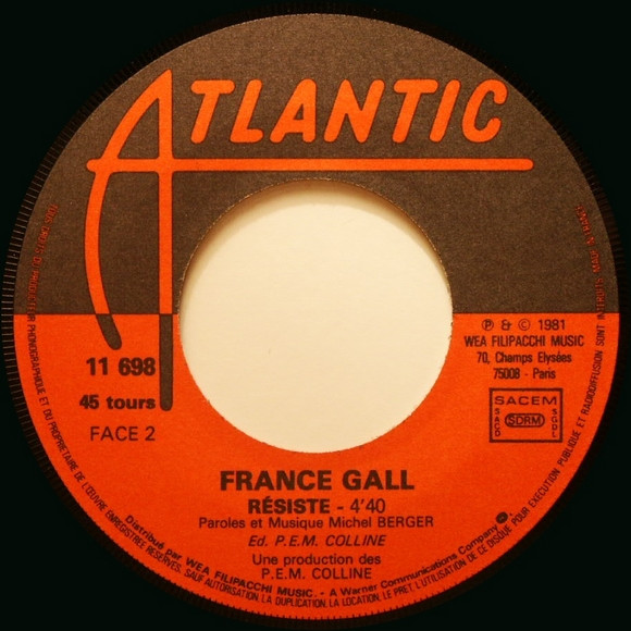 France Gall - Tout Pour La Musique / Résiste | Atlantic (11 698) - 4