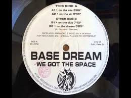 Base Dream - We Got The Space | Atom Records (ATM 03) - main