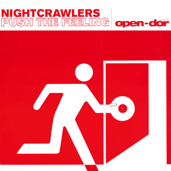 Nightcrawlers - Push The Feeling | Open-Dor Records (OPEN-DOR 009) - main Nightcrawlers - Push The Feeling | Open-Dor Records (OPEN-DOR 009) - main
