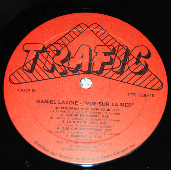 Daniel Lavoie - Vue Sur La Mer | Trafic (TFX 1986-19) - 4 Daniel Lavoie - Vue Sur La Mer | Trafic (TFX 1986-19) - 4
