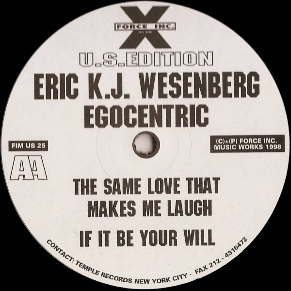 Eric K.J. Wesenberg - Egocentric | Force Inc. Music Works U.S.Edition (FIM US 25) - 2