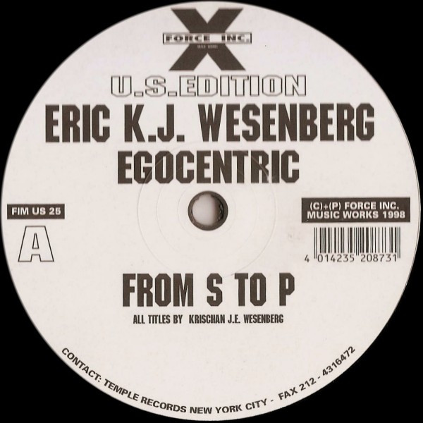 Eric K.J. Wesenberg - Egocentric | Force Inc. Music Works U.S.Edition (FIM US 25) - main