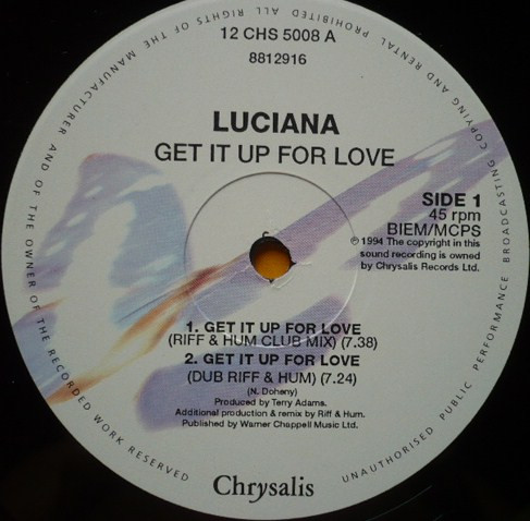 Luciana - Get It Up For Love | Chrysalis (12 CHS 5008) - 3