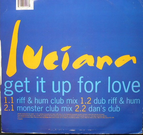 Luciana - Get It Up For Love | Chrysalis (12 CHS 5008) - 2