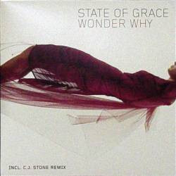 State Of Grace - Wonder Why | Edel Records (0144550ERE) - main State Of Grace - Wonder Why | Edel Records (0144550ERE) - main