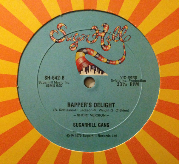Sugarhill Gang - Rapper's Delight | Sugar Hill Records (SH-542) - 2 Sugarhill Gang - Rapper's Delight | Sugar Hill Records (SH-542) - 2
