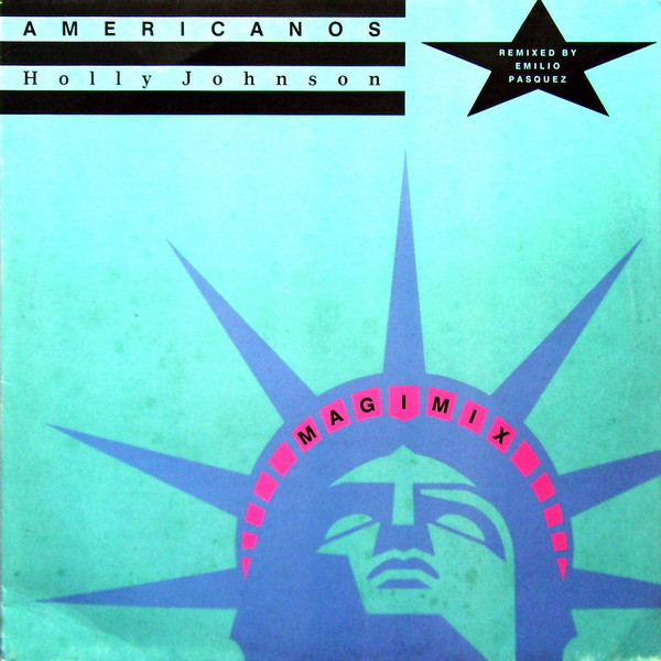 Holly Johnson - Americanos (Magimix)  | MCA Records (257 560-0)