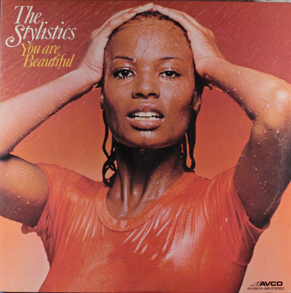The Stylistics - You Are Beautiful | Avco (AV-69010-698)