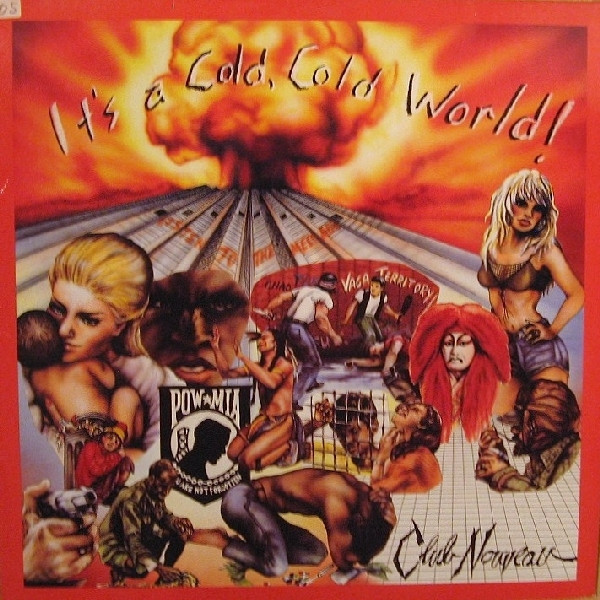 Club Nouveau - It's A Cold, Cold World ! | Warner Bros. Records (920 843-0) - main Club Nouveau - It's A Cold, Cold World ! | Warner Bros. Records (920 843-0) - main