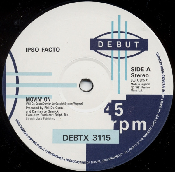 Ipso Facto - Movin' On | Debut (DEBTX 3115) - 3