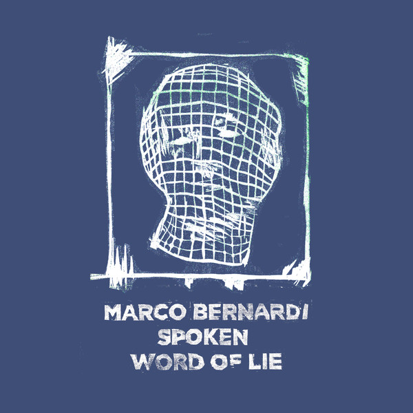Marco Bernardi - Spoken Word Of Lie | Brokntoys (BT07) - main Marco Bernardi - Spoken Word Of Lie | Brokntoys (BT07) - main