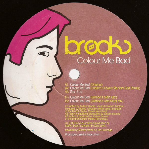 Brooks - Colour Me Bad | Mantis Recordings (MANT 021) - 3