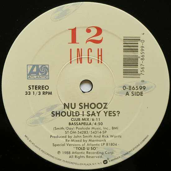 Nu Shooz - Should I Say Yes? | Atlantic (0-86599) - 3