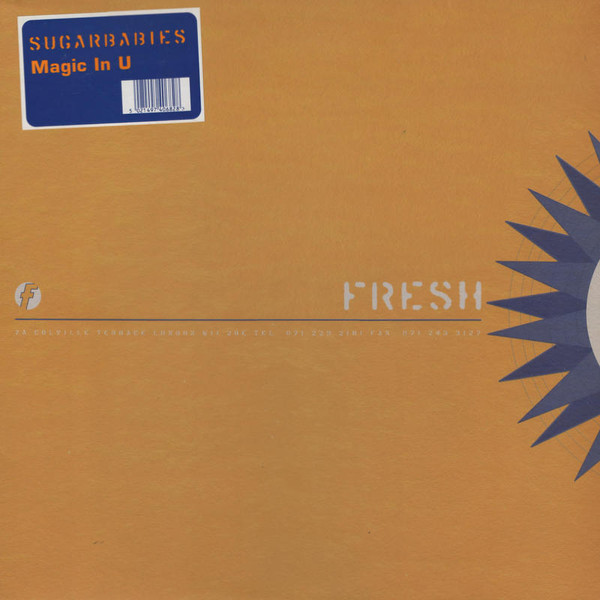 Sugarbabies - Magic In U | Fresh (FRSHT30)