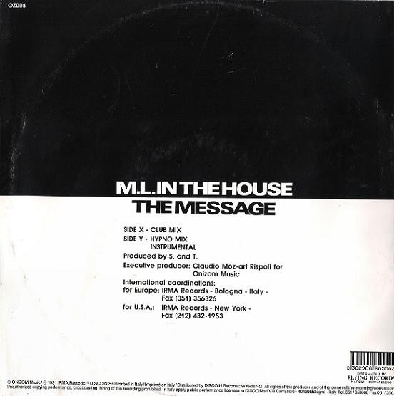 M.L. In The House - The Message | Onizom Music (OZ 008) - 2 M.L. In The House - The Message | Onizom Music (OZ 008) - 2