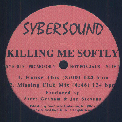 Sybersound - Killing Me Softly | Sybersound Records (SYB-817) - main