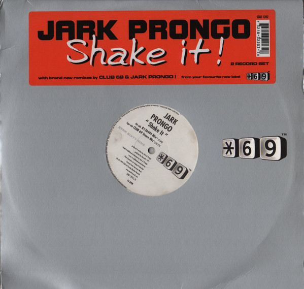 Jark Prongo - Shake It | Star 69 Records (STAR 1202)