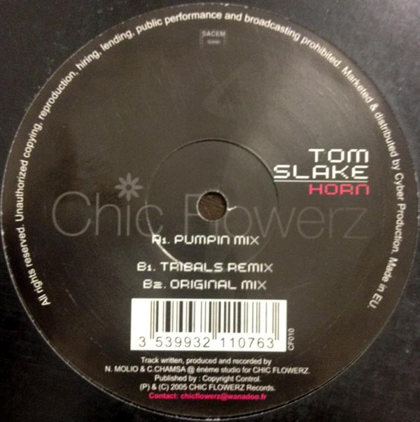 Tom Slake - Horn | Chic Flowerz Records (CF010)