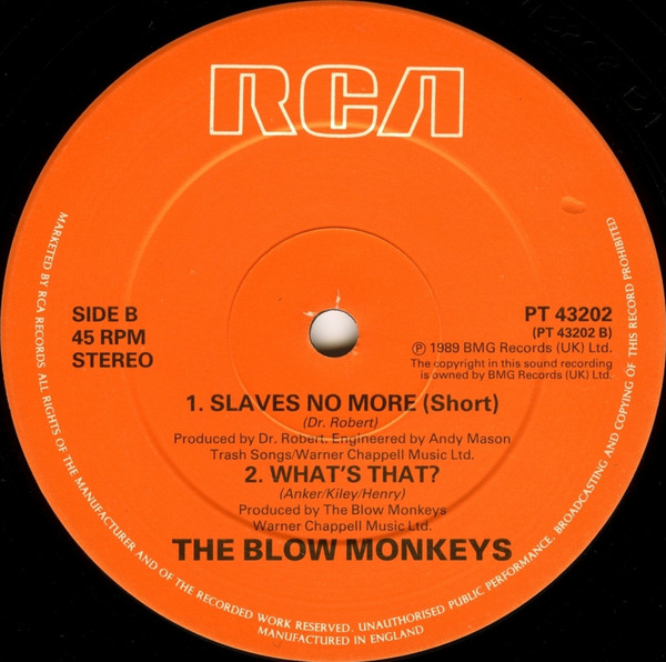 The Blow Monkeys Featuring Sylvia Tella - Slaves No More | RCA (PT 43202) - 3 The Blow Monkeys Featuring Sylvia Tella - Slaves No More | RCA (PT 43202) - 3