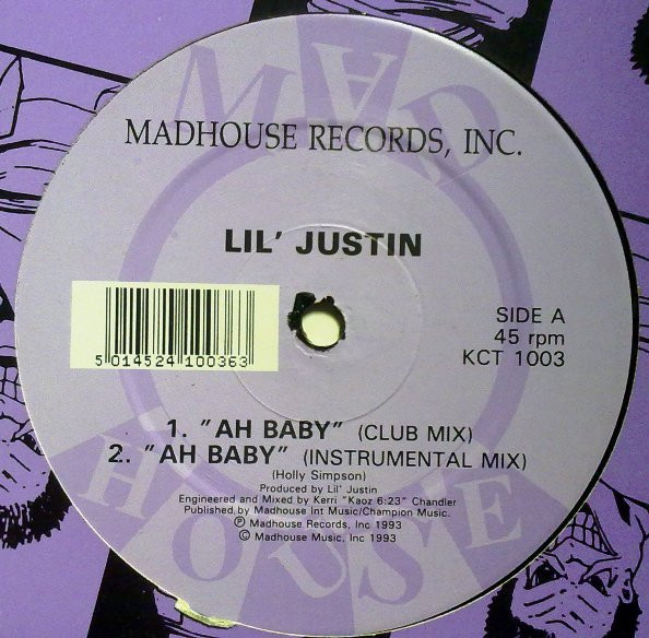 Lil' Justin - Ah Baby / Trace | Madhouse Records (KCT 1003) - 3 Lil' Justin - Ah Baby / Trace | Madhouse Records (KCT 1003) - 3