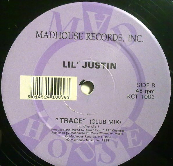 Lil' Justin - Ah Baby / Trace | Madhouse Records (KCT 1003) - 4 Lil' Justin - Ah Baby / Trace | Madhouse Records (KCT 1003) - 4