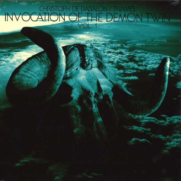 Christoph De Babalon / Triames - Invocation Of The Demon Twin Vol. 1 | Giallo Disco (GD 013)