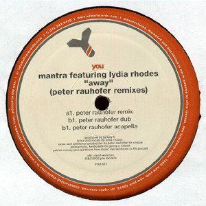 Mantra Feat. Lydia Rhodes - Away (Peter Rauhofer Remixes) | You (YOU 011) - 2