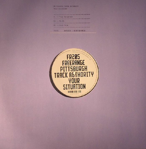 Pittsburgh Track Authority - Your Situation | Freerange Records (FR205) - 2 Pittsburgh Track Authority - Your Situation | Freerange Records (FR205) - 2