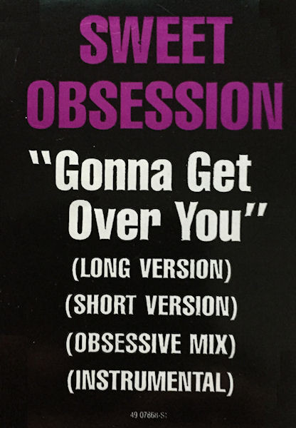 Sweet Obsession - Gonna Get Over You | Epic (49 07868) - 3 Sweet Obsession - Gonna Get Over You | Epic (49 07868) - 3