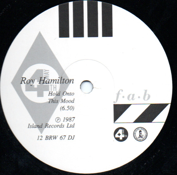 Roy Hamilton - Hold Onto This Mood | 4th & Broadway (12 BRW 67 DJ)