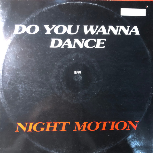 Night Motion - Do You Wanna Dance | UDP Happy (UDP H 9304)