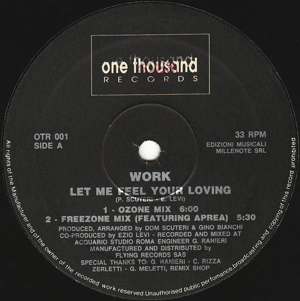 Work - Let Me Feel Your Loving | One Thousand Records (OTR 001) - main Work - Let Me Feel Your Loving | One Thousand Records (OTR 001) - main