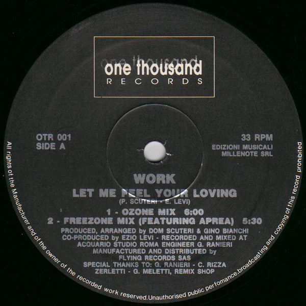 Work - Let Me Feel Your Loving | One Thousand Records (OTR 001) - 2 Work - Let Me Feel Your Loving | One Thousand Records (OTR 001) - 2