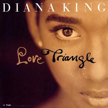 Diana King - Love Triangle | Work (42 78025) - main Diana King - Love Triangle | Work (42 78025) - main