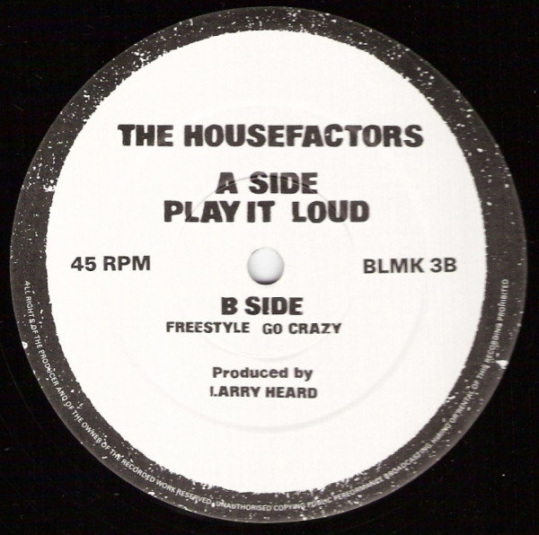 The Housefactors - Play It Loud | Black Market Records (BLMK 3) - 3
