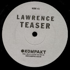 Lawrence - Teaser | Kompakt (KOM 41) - 3
