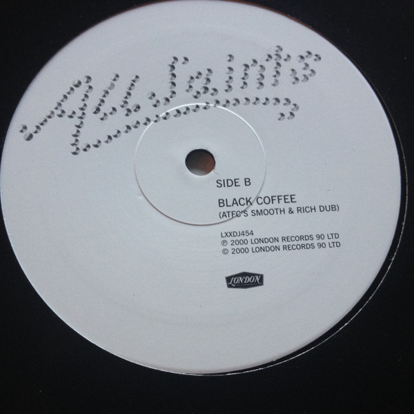 All Saints - Black Coffee | London Records (LXXDJ454) - 2 All Saints - Black Coffee | London Records (LXXDJ454) - 2