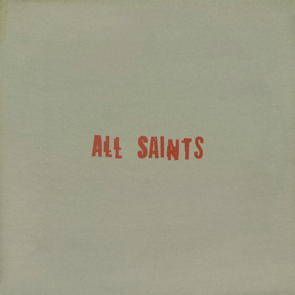 All Saints - I Know Where It's At | London Records (RED 1) - main All Saints - I Know Where It's At | London Records (RED 1) - main