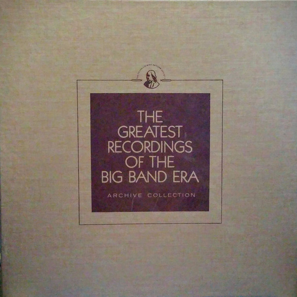 Various - The Greatest Recordings Of The Big Band Era | The Franklin Mint Record Society (37/38)