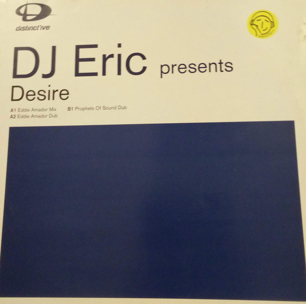 DJ Eric - Desire | Distinct'ive Records (DISNTX 56) - main DJ Eric - Desire | Distinct'ive Records (DISNTX 56) - main