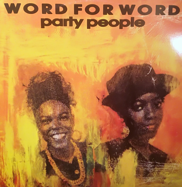 Word For Word - Party People / Party Time | Bull & Butcher Recordings (BB 2010 MX) - main Word For Word - Party People / Party Time | Bull & Butcher Recordings (BB 2010 MX) - main
