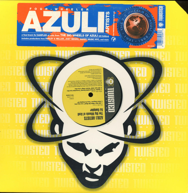 Various - Azuli Artists - The Big Wheels Of Azuli DJ Sampler | Twisted America Records (TW12-55258)