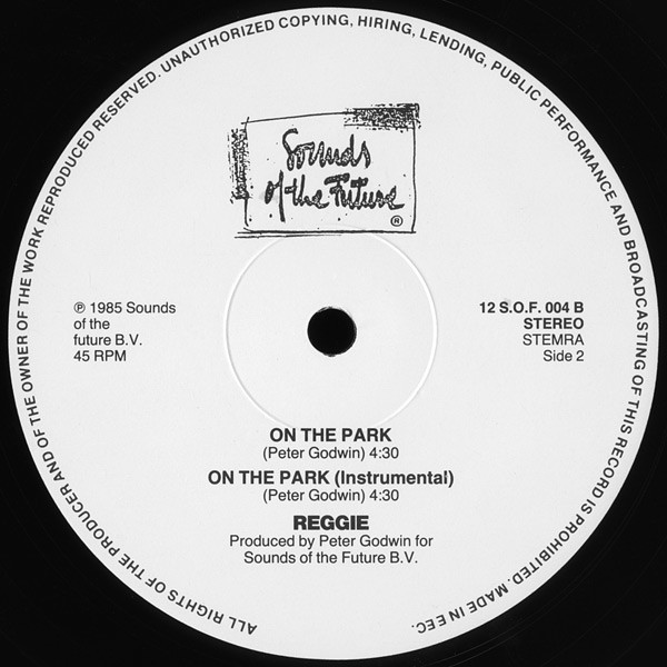 Reggie - Into The Groove / On The Park | Sounds Of The Future (12 S.O.F. 004) - 4 Reggie - Into The Groove / On The Park | Sounds Of The Future (12 S.O.F. 004) - 4