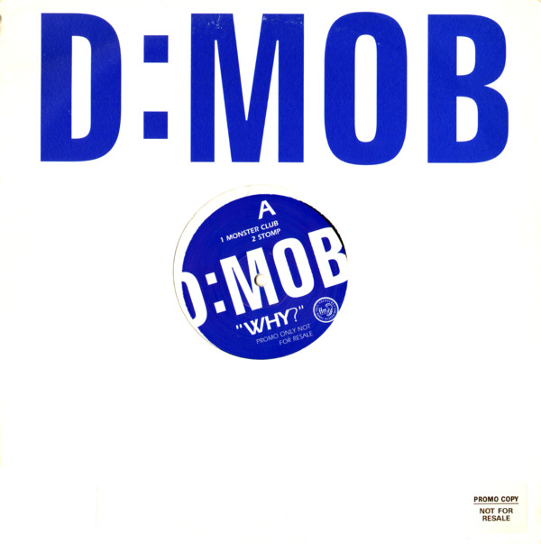 D:Mob - Why? | FFRR (FXDDJ 227)